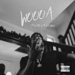 Woooa - Single by Pardison Fontaine album reviews, ratings, credits