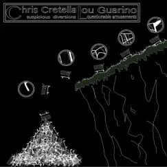 Suspicious Diversions Questionable Amusements by Chris Cretella & Louis Guarino album reviews, ratings, credits