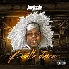 Beetle Juice - Single by Joejizzle album reviews, ratings, credits