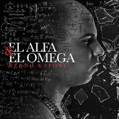 El Alfa y el Omega by Kendo Kaponi album reviews, ratings, credits