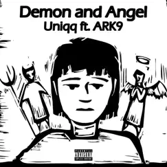 Demon and Angel (feat. ARK9) Song Lyrics