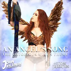 An Angel's Song (The Notorious Mimi's Entrance Theme) - Single by John Kiernan & It Lives, It Breathes album reviews, ratings, credits