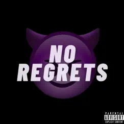 No Regrets - Single by Mike Tha Menace album reviews, ratings, credits