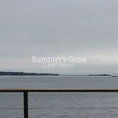 Summer’s Gone (DJMP Remix) - Single by Chrisdotjpar album reviews, ratings, credits