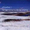 La Carretera de la Costa - Single album lyrics, reviews, download