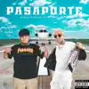 Pasaporte - Single album lyrics, reviews, download