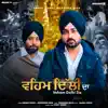 Veham Delhi Da - Single album lyrics, reviews, download