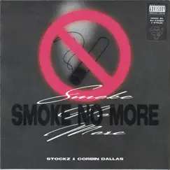 Smoke No More Song Lyrics