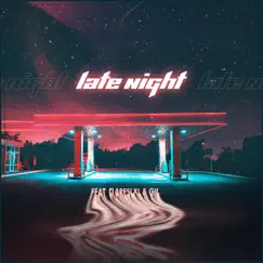 Late Night (feat. Flareslxl & Gil) - Single by Jadan Echo album reviews, ratings, credits