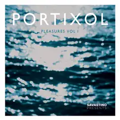 Portixol Pleasures, Vol. 1 by Various Artists album reviews, ratings, credits