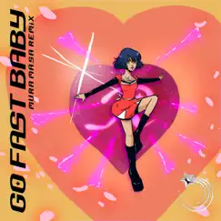 GO FAST BABY (Mura Masa Remix) - Single by Raissa & Mura Masa album reviews, ratings, credits