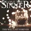 This Will Last Forever - Single album lyrics, reviews, download