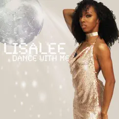 Dance With Me - Single by Lisalee album reviews, ratings, credits