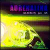 Adrenalina (feat. K.S. & ManXaBeats) - Single album lyrics, reviews, download