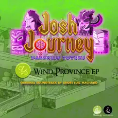 Josh Journey Darkness Totems: Wind Province - EP by André Luiz Machado album reviews, ratings, credits