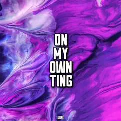 On My Own Ting - Single by Gun-I album reviews, ratings, credits