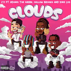Clouds (feat. Adonis the Greek, King Los & Hollow Brooks) Song Lyrics