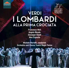 I Lombardi alla prima crociata, Act IV: Qual prodigio! (Live) Song Lyrics