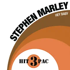 Hey Baby - Hit Pack - EP by Stephen Marley album reviews, ratings, credits