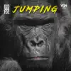 Jumping - Single album lyrics, reviews, download
