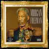 Morgan Freeman - Single album lyrics, reviews, download