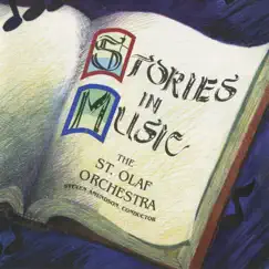 Stories in Music (Live) by St. Olaf Orchestra & Steven Amundson album reviews, ratings, credits