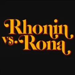 Rhonin vs Rona - EP by Rhonin Kalypso album reviews, ratings, credits