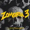 Zombiria 3: Island of the Undead album lyrics, reviews, download