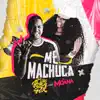 Me Machuca (feat. Mc Moana) song lyrics