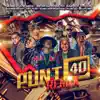 Punto 40 (Remix) (feat. Bryant Grety, Bulin 47, El Cherry Scom, Ceky Viciny, Fr Lirical & Rambo Man) [Mix Version] song lyrics