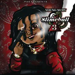 SlimeBall 3 by Young Nudy album reviews, ratings, credits