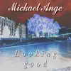 Looking Good (Radio Edit) - Single album lyrics, reviews, download