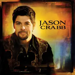 Jason Crabb by Jason Crabb album reviews, ratings, credits