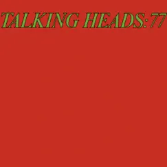 Talking Heads 77 (Deluxe Version) by Talking Heads album reviews, ratings, credits