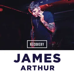 Recovery - EP by James Arthur album reviews, ratings, credits