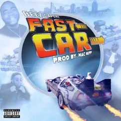 Fast Car - Single by Beez Capone album reviews, ratings, credits