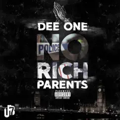 No Rich Parents - EP by Dee One album reviews, ratings, credits