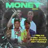 Money (feat. Lyriblaq, Kwabby Payne & Lloyd Banks) [RMX] - Single album lyrics, reviews, download
