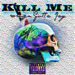 Kill Me Vol.1 - EP by 4oreign Gutta Jay album reviews, ratings, credits