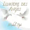 Lumière des anges album lyrics, reviews, download