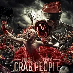 Crab People by Pulse Of Scream album reviews, ratings, credits