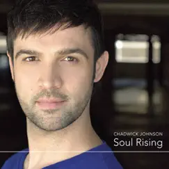 Soul Rising by Chadwick Johnson album reviews, ratings, credits