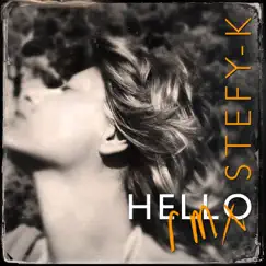 Hello Remix - Single by Stefy K album reviews, ratings, credits