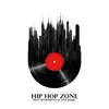 Hip Hop Zone: Best Instrumental Rap Music album lyrics, reviews, download