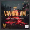 Vavina VM (feat. Jayrex Suisui) - Single album lyrics, reviews, download