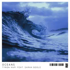 Oceans (feat. Sarah Bodle) - Single by Tyron Hapi album reviews, ratings, credits