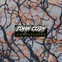 Complicated - Single by John Cody album reviews, ratings, credits