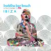 Buddha Bar Beach - Ibiza (by FG) album lyrics, reviews, download