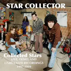 Collected Stars (Live, Demo and Unreleased 1997-1999) by Star Collector album reviews, ratings, credits