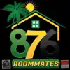 876 Roommates - Single album lyrics, reviews, download